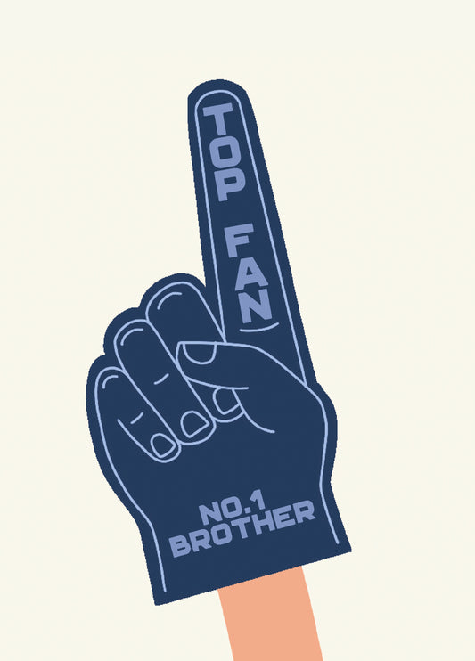 No.1 Brother - Foam Finger Top Fan Card