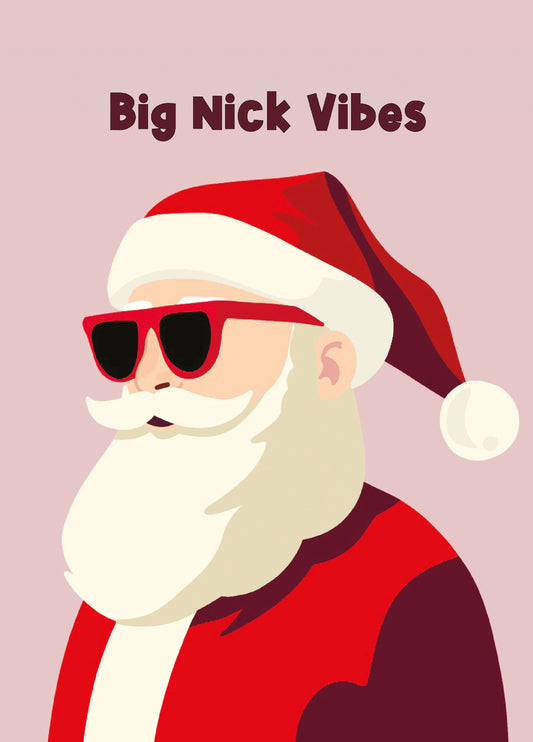 Big Nick Vibes - Funny Cool Santa Christmas Card