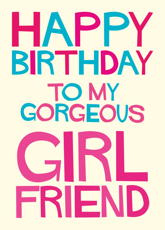 Gorgeous Girlfriend Card