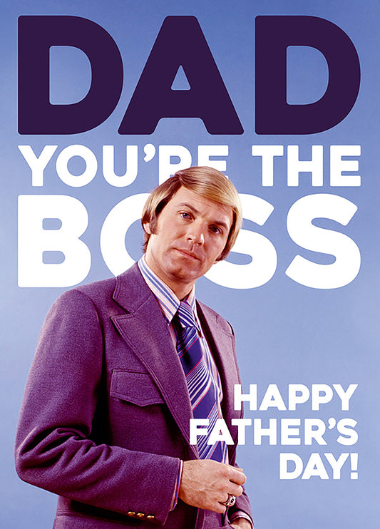Dad You're The Boss Card