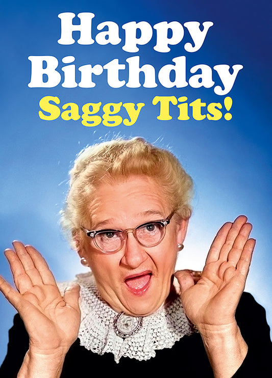 Happy Birthday Saggy Tits Card