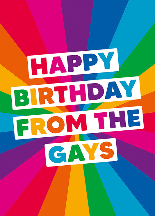 Happy Birthday From The Gays