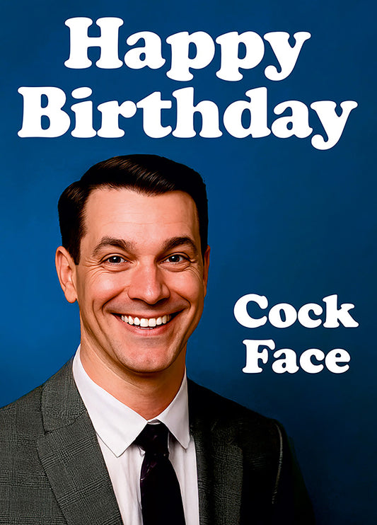 Happy Birthday Cock Face