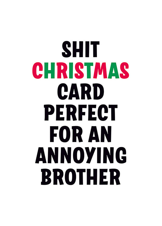 Christmas Card For An Annoying Brother