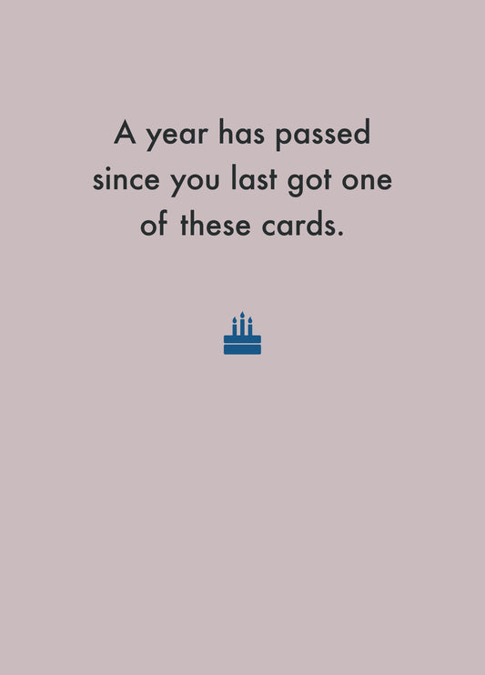A Year Has Passed Card