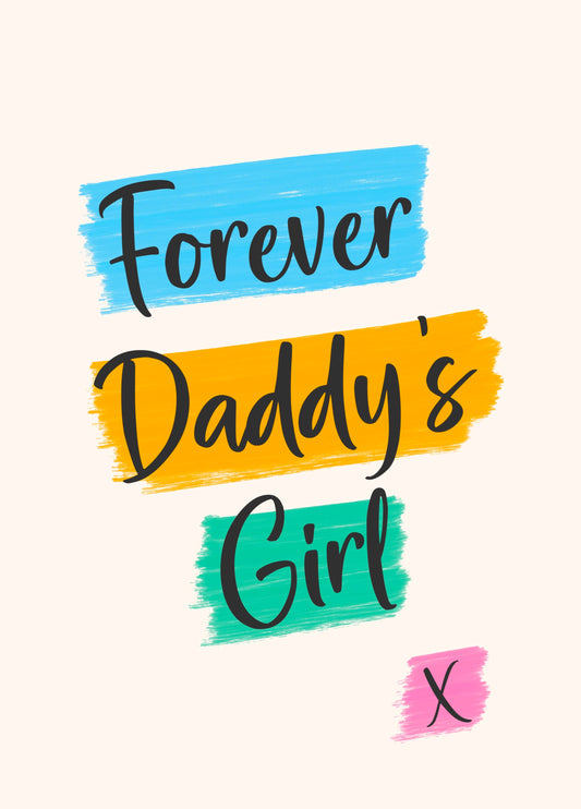 Forever Daddy's Girl Card