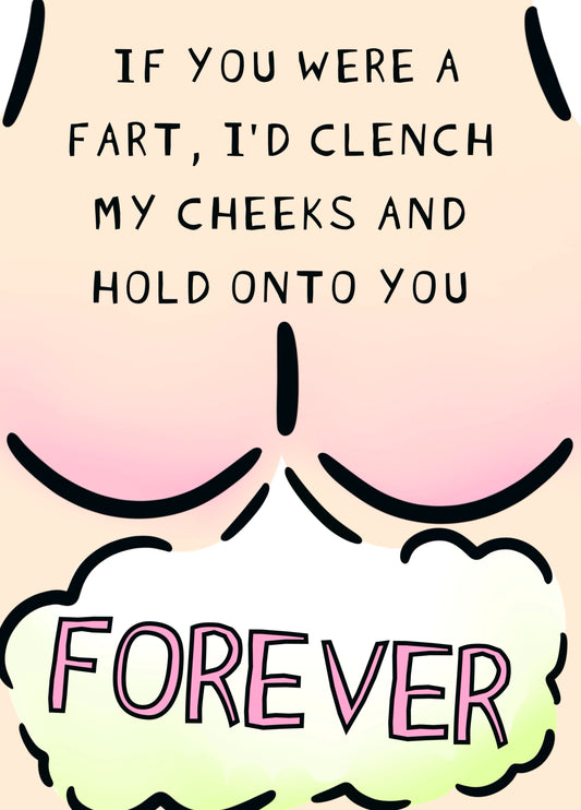 Cute Fart Love Card To Clench And Hold