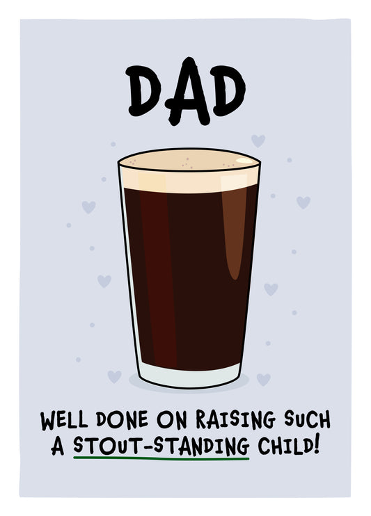 Well Done On Raising Such A Stout-Standing Child! Card