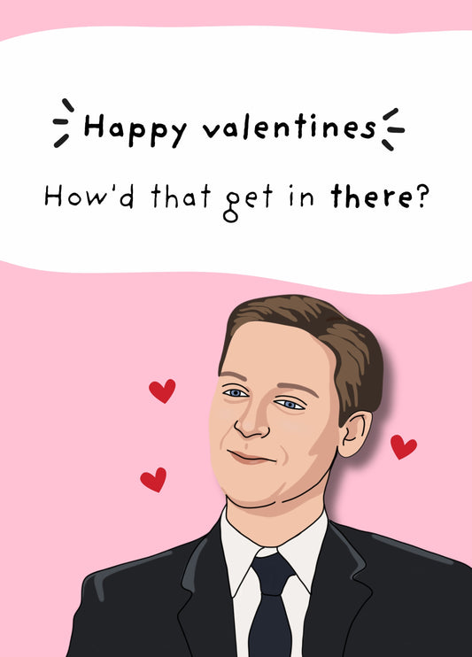 Funny 'How'd That Get In There?' Meme Valentine’s Day Card | Trending Tiktok Capcut Humour Card