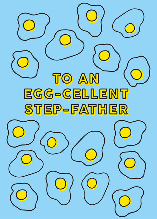 Egg-Cellent Step Father Card