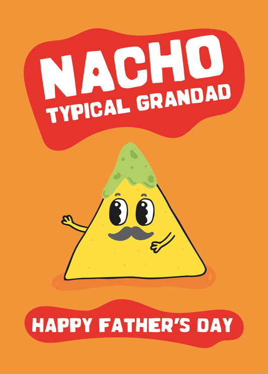 Nacho Typical Grandad Card