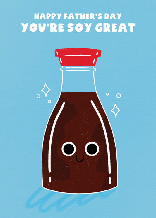 Soy Great Father's Day Card