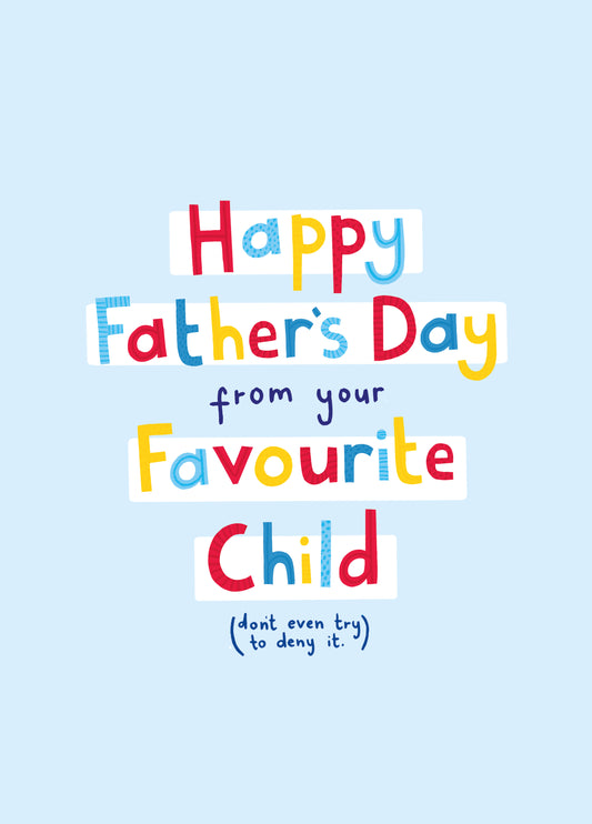 Favourite Child Father's Day Card