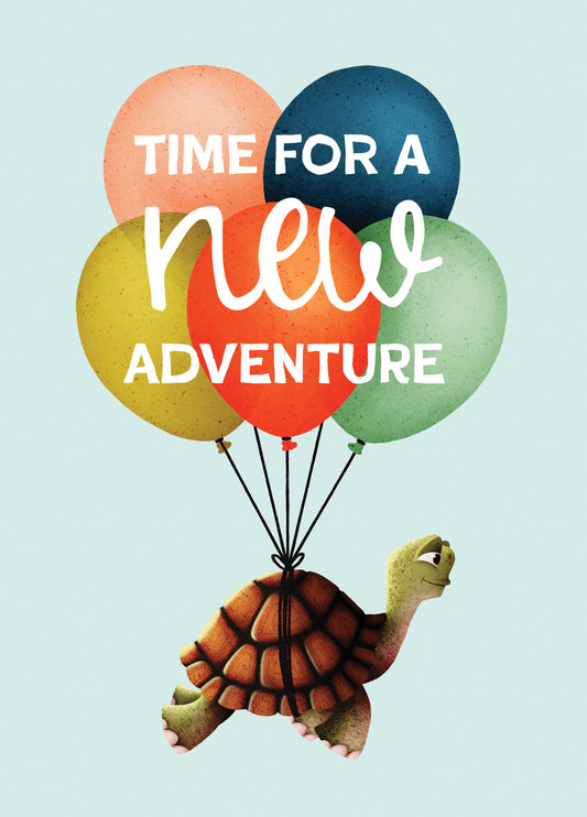 Time For A New Adventure Card