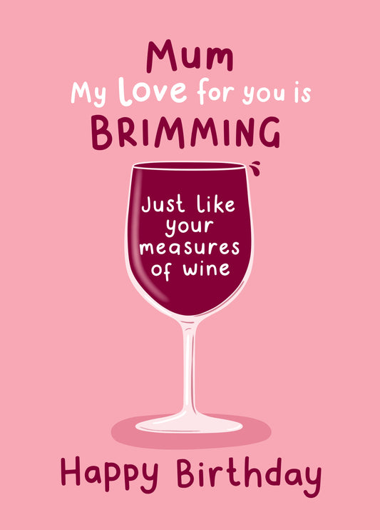 Wine Mum Birthday Card