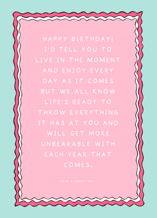 Life's Unbearable Happy Birthday. Card