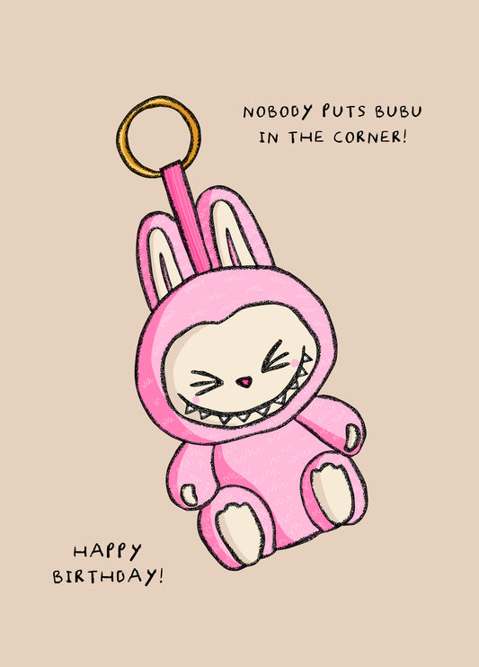 Nobody Puts Bubu In The Corner