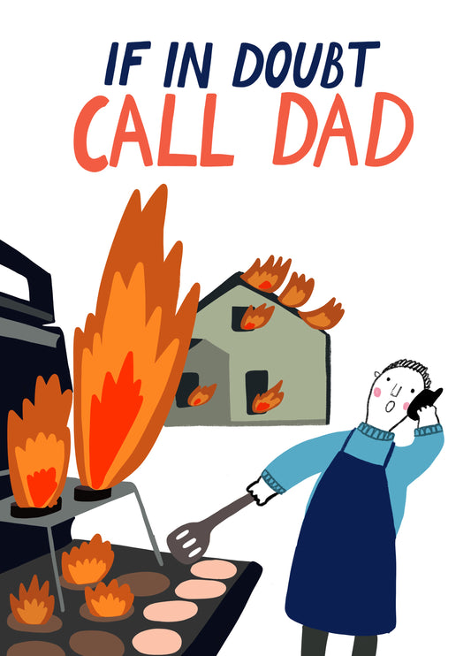 If In Doubt Call Dad Card