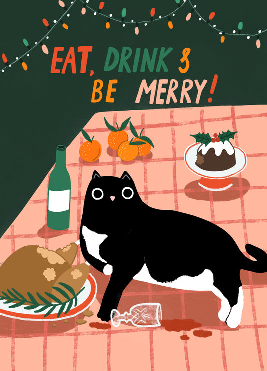 Eat, Drink And Be Merry Card