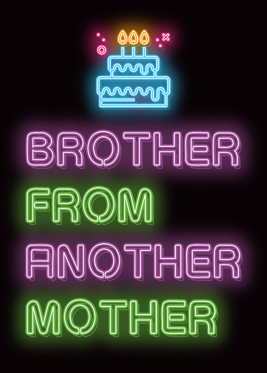 Brother From Another Mother Card