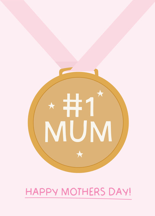No1 Mum Medal - Mothers Day Card