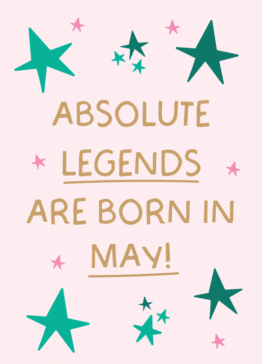 Absolute Legends - May Birthday Card
