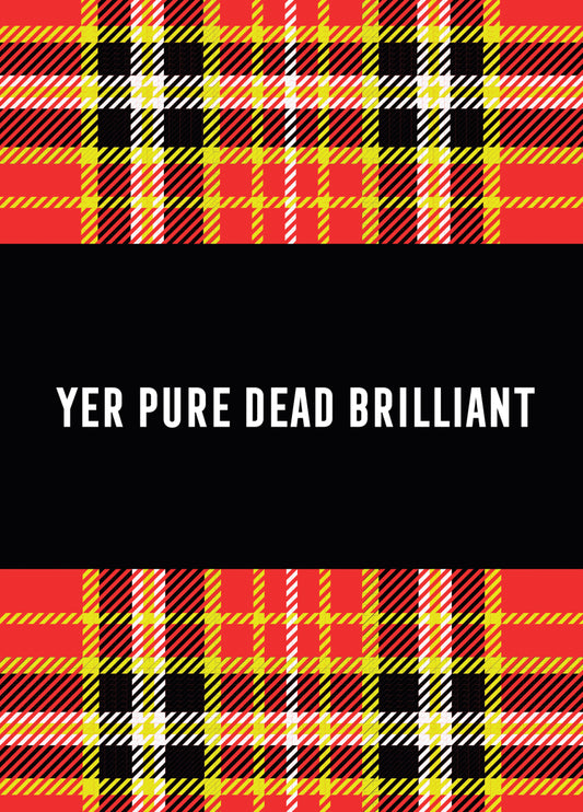 PURE DEAD BRILLIANT Card