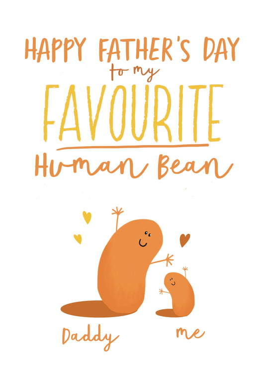 Favourite Human Bean Father's Day Card