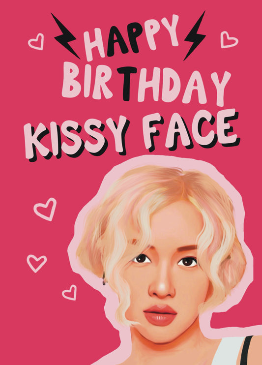 Happy Birthday Kissyface - Rosé APT