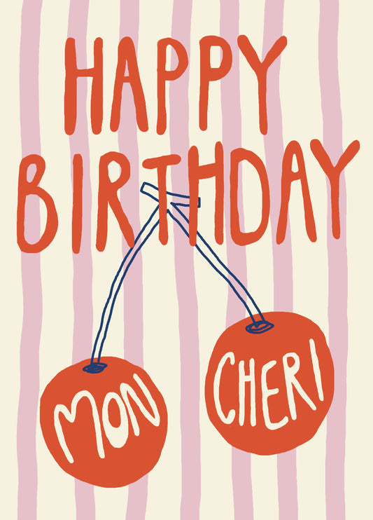 Happy Birthday Mon Cheri