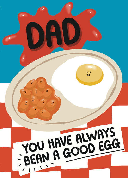 Dad Always Bean A Good Egg