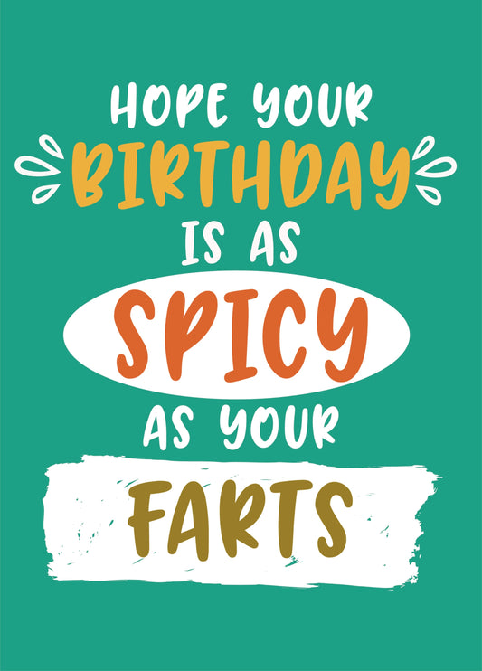 Spicy Farts Birthday Card