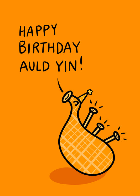 Happy Birthday Auld Yin!
