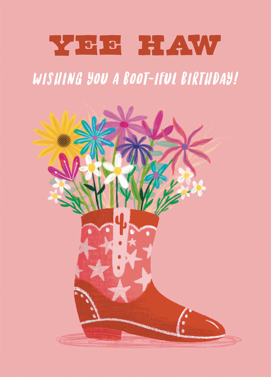 Wishing You A Boot-iful Birthday! Cowboy Boot Card