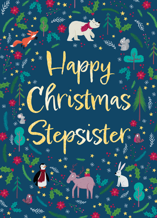 Cute Christmas Card For Stepsister With Festive Foliage