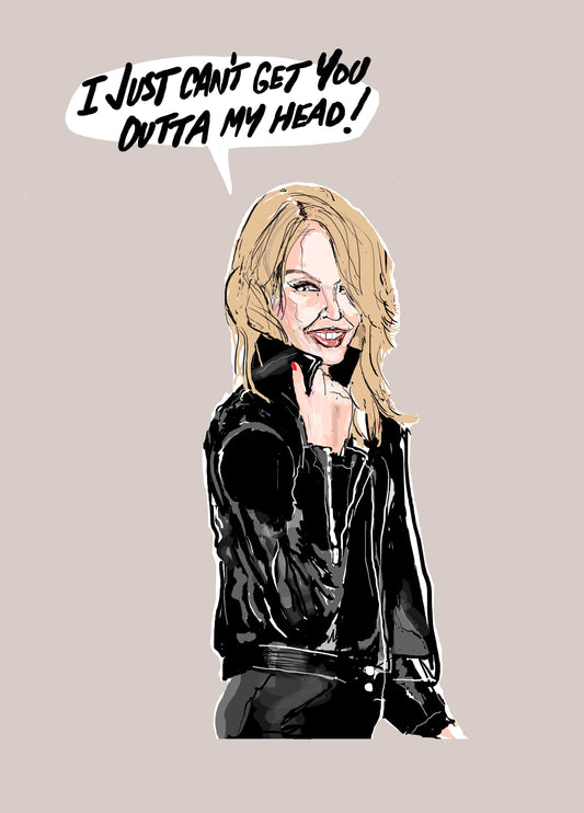 Can't Get You Outta My Head Card