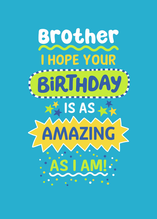 Funny Brother Birthday Card