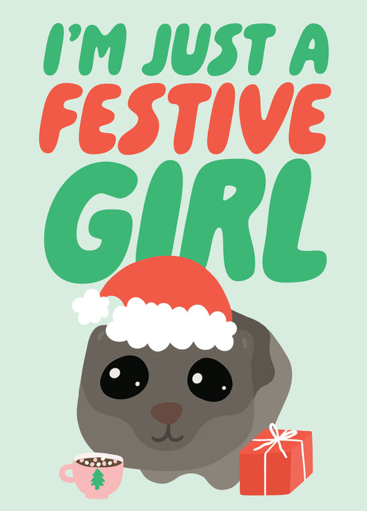 I'm Just A Festive Girl Sad Hamster Tiktok Christmas
