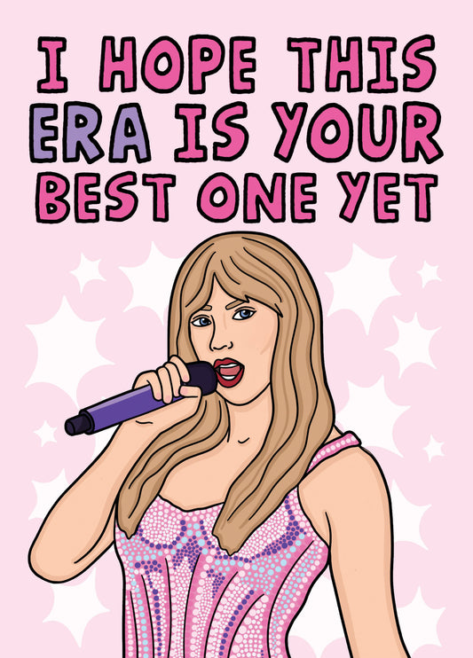 Taylor Swift I Hope This Era Is Your Best One Yet