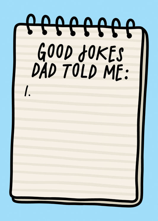Good Jokes Dad Told Me Funny Father's Day Card