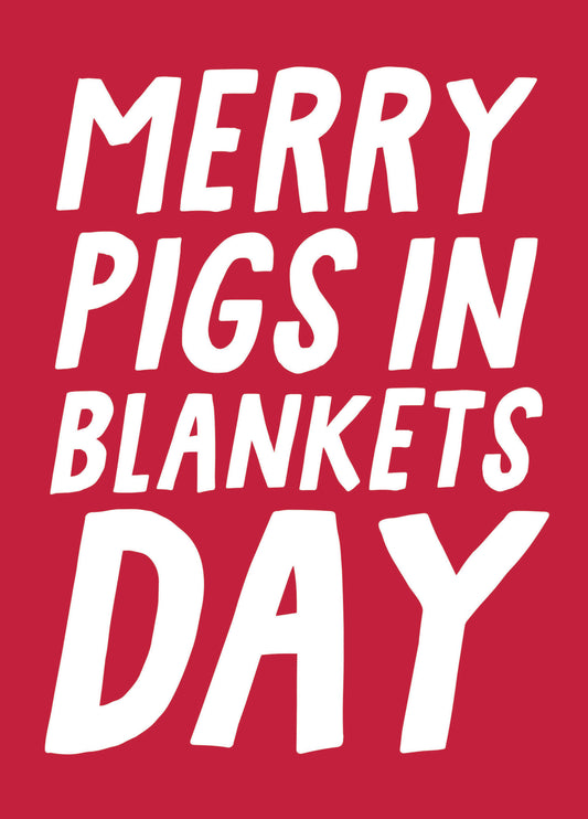 Merry Pigs In Blankets Day Christmas Card