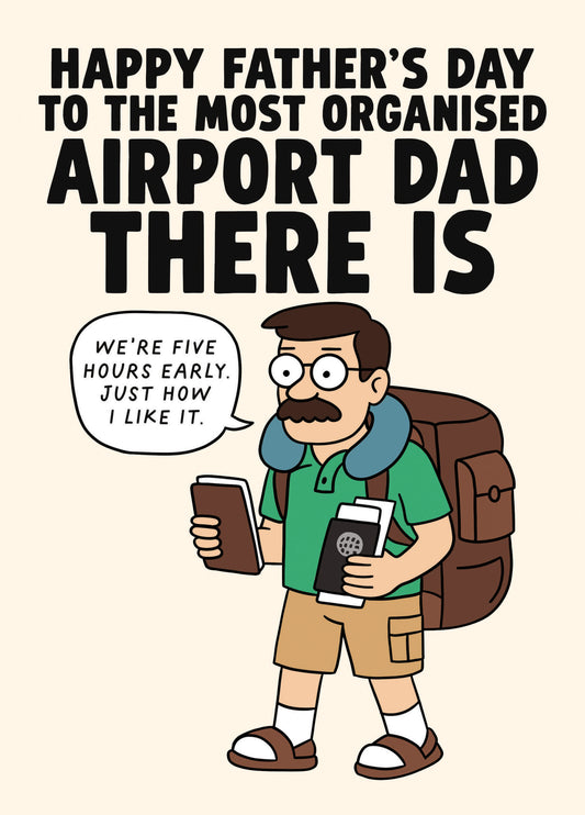 The Most Organised Airport Dad There Is