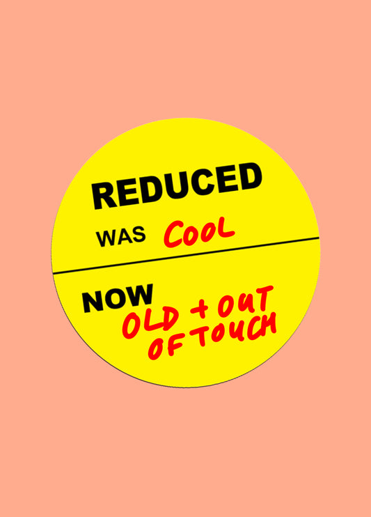 Reduced Now Out Of Touch Card