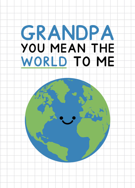 Grandpa You Mean The World To Me Card