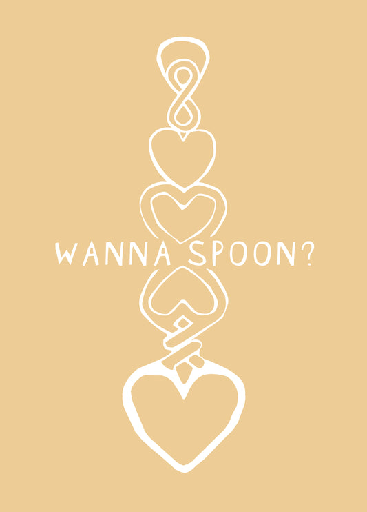 Wanna Spoon? Card