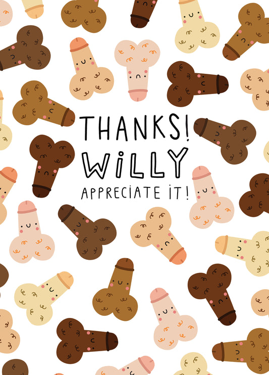 Thanks! Willy Appreciate It! Card