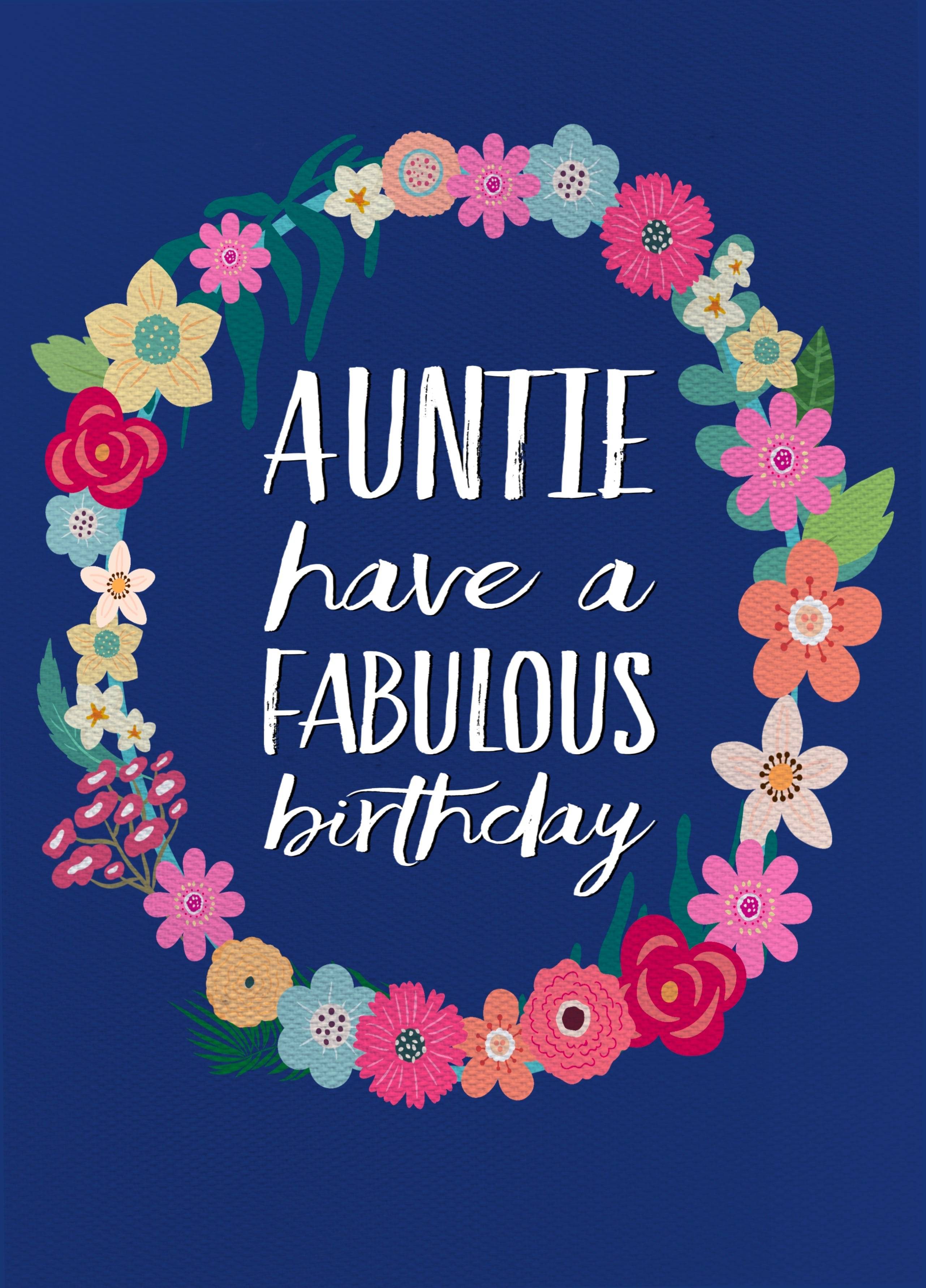 Auntie- Happy Fabulous Floral Birthday Card – Scribbler Cards & Gifts