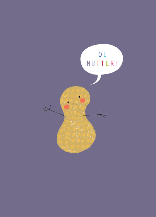 Oi Nutter Peanut Card