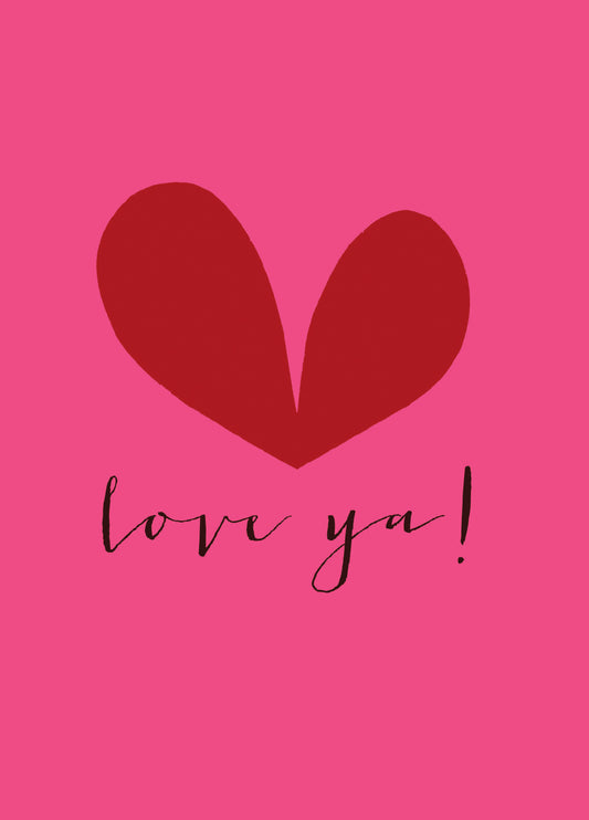 Love Ya! Card