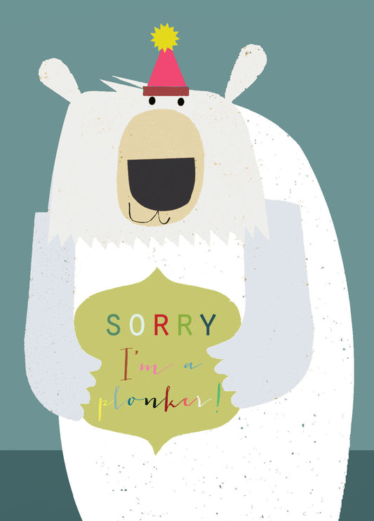 Sorry I'm A Plonker Card